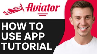 How To Use Aviator Predictor App | Full Guide