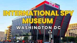 International Spy Museum Washington DC Full Tour