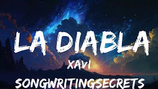 Xavi - La Diabla  | 25mins of Best Vibe Music