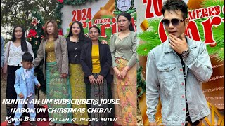 TUKUM NA CHIRSTMAS MAN U NOM NAM || KEI LEH KAHOUBUNG MITEN JONG NOM TAH IN KAMANG UVE