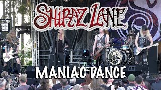 Shiraz Lane - Maniac Dance - Call Of The Wild 2023