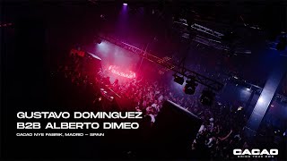 Gustavo Dominguez B2B Alberto Dimeo @CacaoCaosRecords Fabrik Madrid