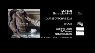 Moplen -  (6) Marino - Siamo Solo Animali [LFD 25]