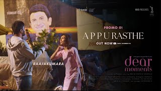 Appu Rasthe – Tribute to Dr. Puneeth Rajkumar | DEAR MOMENTS Mini-Series Promo 01 | KRG Connects