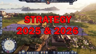 Top 40 NEW Strategy Games Coming out in 2025 & 2026 | City Builder, RTS, Economic, Turn based, 4X