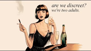 | Noir Jazz Seduction | Are We Discreet? We’re Two Adults. | 1h SET