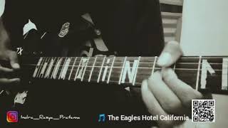 Hotel California | Cover 🎸 By INDRA