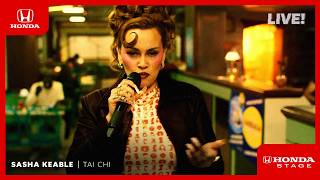 Honda Stage | Live Performance by Sasha Keable - “Tai Chi”