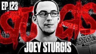JOEY STURGIS | Myspace Era Stories, Music Marketing & The Devil Wears Prada D&D | EP 123
