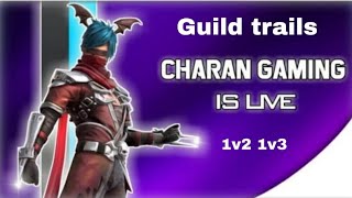 CHARAN GAMING is live! FF live in Telugu guild trails