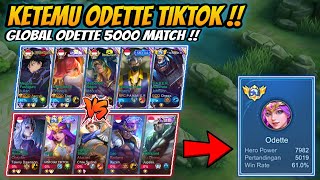 Meta Ciki Vs Odette Tiktok !! Top Global Odette 5000 Match !!