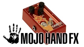 Carl Jah talks about the Mojo Hand FX BMP-2