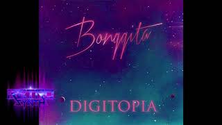 Bonggita - Digitopia - RetroSynth Records 2018 - Synthwave
