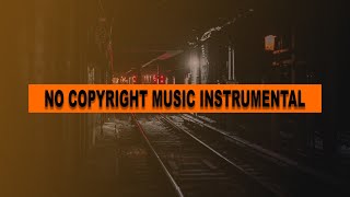 No Copyright Music Instrumental Dark | Royalty Free Music
