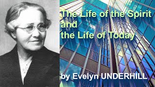 The Life Of The Spirit And The Life Of Today, Part 2 by Evelyn UNDERHILL Audiobook