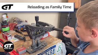 Reloading as Family Time | Gun Talk Videos