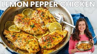 The BEST Lemon Pepper Chicken Skillet Dinner