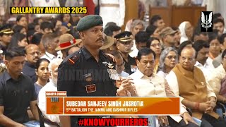 Subedar Sanjeev Singh Jasrotia, Jammu Kashmir Rifles Gallantry Awards 2025