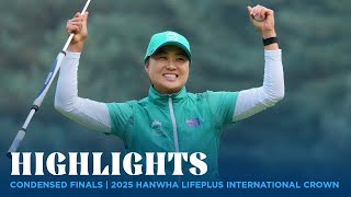 Condensed Finals | 2025 Hanwha LIFEPLUS International Crown
