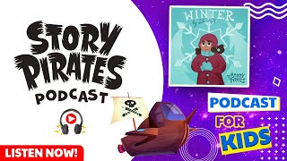 My Family Are Tigers/Winter (Feat. Lake Bell) ❄️   | Story Pirates | S3E9