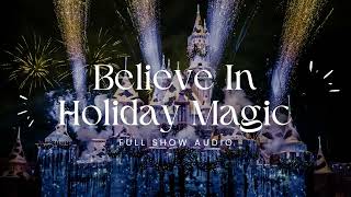Believe in Holiday Magic - Full Show Audio