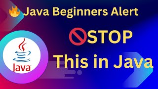Top 10 For Loop Mistakes in Java |  Beginners Must Watch