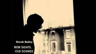 Derek Bailey - Thou Shalt Not Bear False Witness