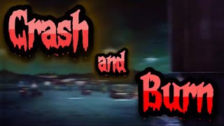 CRASH AND BURN by STUPID CUPID 😎🤘💯