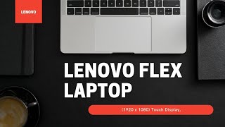 Lenovo Flex 5 14" 2-in-1 Laptop, 14.0" FHD (1920 x 1080) Touch Display, AMD Ryzen 5 4500U Processor