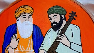 Guru Nanak Dev Ji & Bhai Mardana Ji Painting Live | Final Look | Sikh Art Inspiration