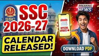 SSC Exam Calendar 2026-27 Released! 🔴 Official Update