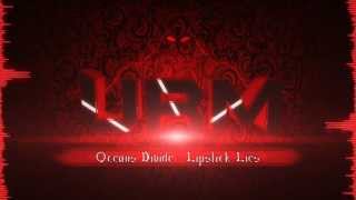 Oceans Divide - Lipstick Lies [HD] -URM-