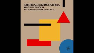 SafeHouse, Rukhman, Salinas - What Should I Pick (Instrumental Mix)