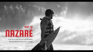WAY TO NAZARÉ documentary film