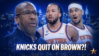 Knicks QUIT On Mike Brown?! Players NOT Buying In... | Knicks News