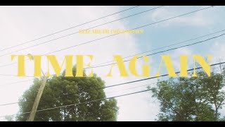 Elizabeth Covington - TIME AGAIN (Official Music Video)