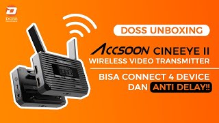 DOSS Unboxing - Accsoon CineEye II Wireless Video Transmitter | Gokil, Konek 4 Device Sekaligus!