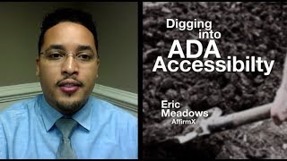 Risk Watch 142: Digging into ADA Website Accessibility