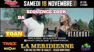 Teaser Total Zouk Blackout av Yoan & Axel Tony Sam 18 Novembre La Meridienne  by Infinity