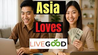 Asia Loves LiveGood!  Best New Home Business Opportunity for  2025. Work From Home Revolution!