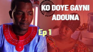 KO DOYE GAYNI ADOUNA 1