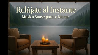 Música Relajante para Estudiar, Dormir, Calmar la Mente, Estrés y Ansiedad | Sin Anuncios
