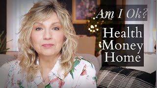Am I Ok? My Money, Health, Moving & Beauty Channels Dying