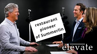 Pioneering Fine Dining in Summerlin - elevate Episode 11 w/ Michael Corrigan, Owner of Vintner Grill