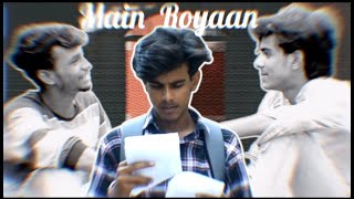 MAIN ROYAAN - Abhimanyu Singh & Pradeep Roy | Tanveer Evan & Yasser Desai | Rajat Nagpal | Rana | AG