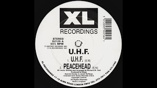 U.H.F. – Peacehead (1991)