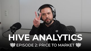 HIVE Fake Podcast Episode 2: Price to Market