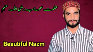 Azmat e Sahaba (RA) k Motaliq aik Ahm Nazm recited by Sahil Gulzar