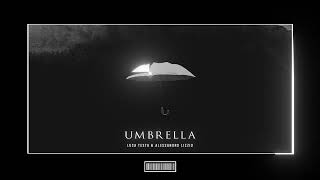 Luca Testa & Alessandro Lizzio - Umbrella [Hardstyle Remix]