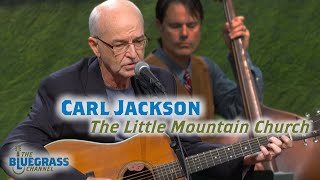 Carl Jackson plays "The Little Mountain Church"